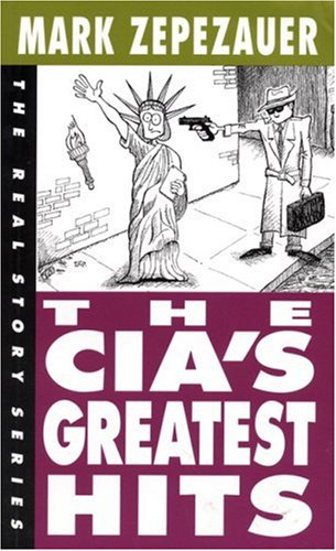 Stock image for The CIAs Greatest Hits (Real Story) for sale by Reuseabook