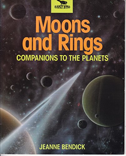 Beispielbild fr Moons and Rings : Companions to the Planets zum Verkauf von Better World Books