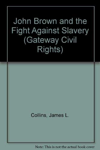 Beispielbild fr John Brown (Pb) (Gateway Civil Rights) zum Verkauf von Wonder Book
