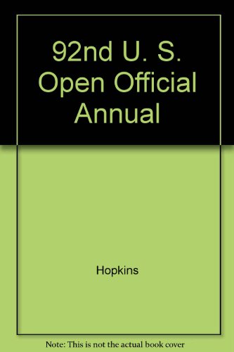 Stock image for 92nd U. S. Open Official Annual for sale by Willis Monie-Books, ABAA