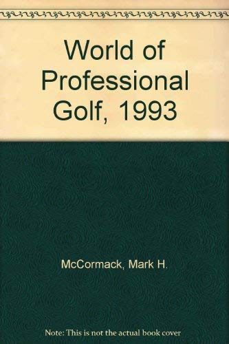 Imagen de archivo de World of Professional Golf, 1993 a la venta por Hippo Books