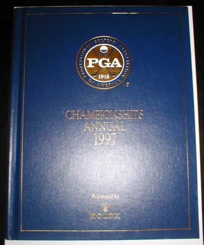 Beispielbild fr PGA Championships Annual 1997 zum Verkauf von ThriftBooks-Dallas