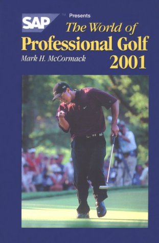 9781878843319: The World of Professional Golf 2001