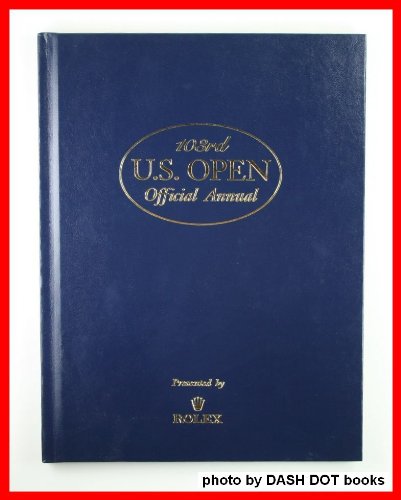 9781878843388: 103rd U.S. Open Official Annual [Hardcover] by