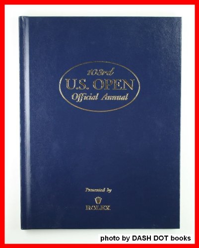 Stock image for 103rd U.S. Open Official Annual for sale by HPB-Emerald