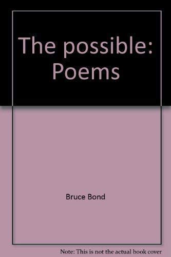 Beispielbild fr The possible: Poems zum Verkauf von Wonder Book
