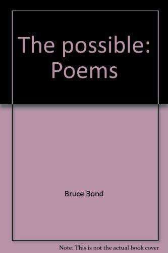 Possible, The: Poems