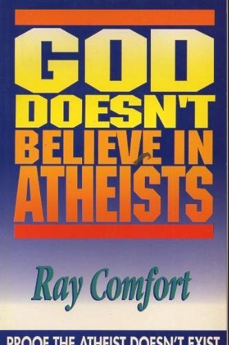 Stock image for God Doesn't Believe in Atheists for sale by HPB-Red