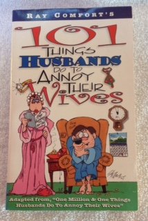 Stock image for 101 Things Husbands Do to Annoy Their Wives for sale by Archives Books inc.