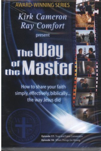9781878859679: The Way of the Master (Episode 17: True and False Conversion--Episode 18: When Things Go Wrong)