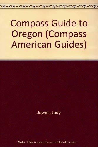 Beispielbild fr Compass American Guides: Oregon zum Verkauf von Wonder Book