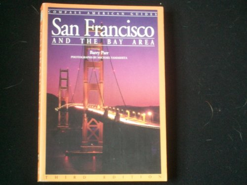 Beispielbild fr Compass American Guides: San Francisco (Compass American Guide San Francisco) zum Verkauf von Wonder Book