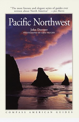 Stock image for Compass American Guides: Pacific Northwest for sale by Better World Books