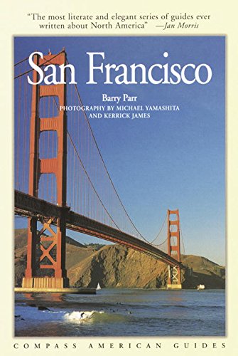 Beispielbild fr Compass American Guides : San Francisco and the Bay Area zum Verkauf von Wonder Book