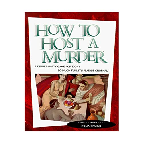 9781878875914: Roman Ruins [With Host Guide with Instructions & 8 Player Manuals and Revealing Details of the Murder and 8 Gue (How to Host a Murder)