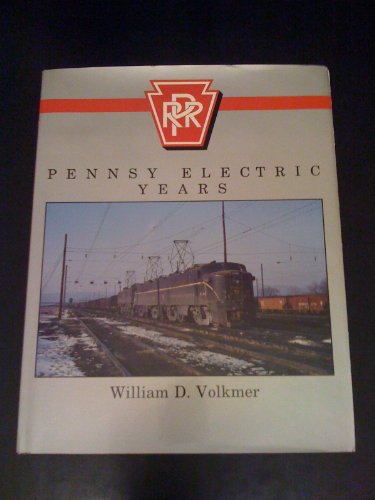 Beispielbild fr Pennsy Electric Years zum Verkauf von GF Books, Inc.