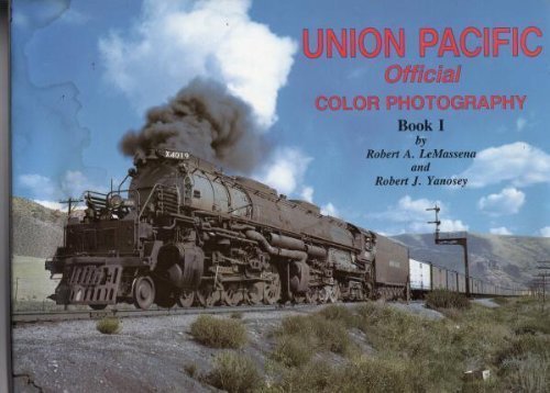Imagen de archivo de Union Pacific Official Color Photography, Vol. 1 a la venta por SecondSale