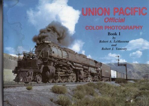 9781878887252: Union Pacific Official Color Photography, Vol. 1