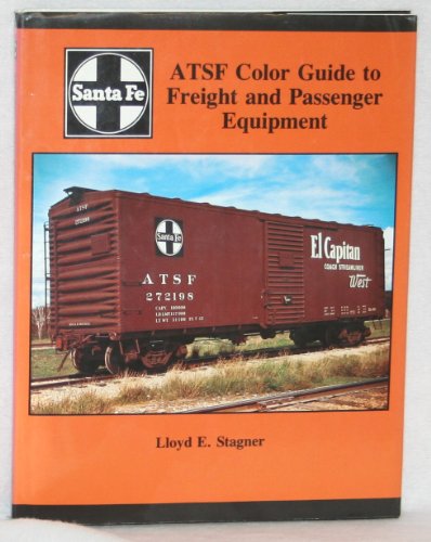 9781878887450: Atsf Color Guide to Freight and Passenger Equipment