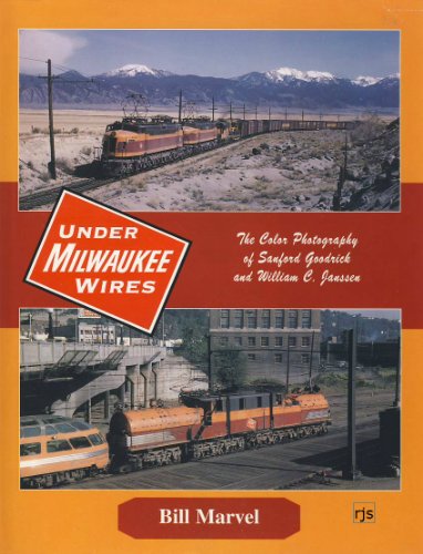 Beispielbild fr Under Milwaukee Wires (The Milwaukee Road): The Color Photography of Sanford Goodrick and William C. Janssen zum Verkauf von Front Cover Books