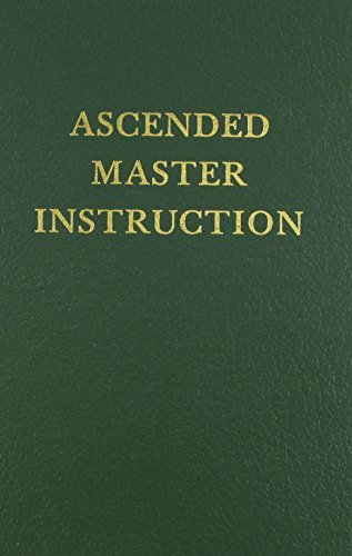 Ascended Master Instruction (Saint Germain Series Vol 4) (9781878891181) by Saint Germain