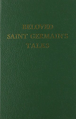 Beispielbild fr Beloved Saint Germain's Talks (Volume 13 in Saint Germain Series) (The Saint Germain Series ; V. 13) zum Verkauf von PAPER CAVALIER US