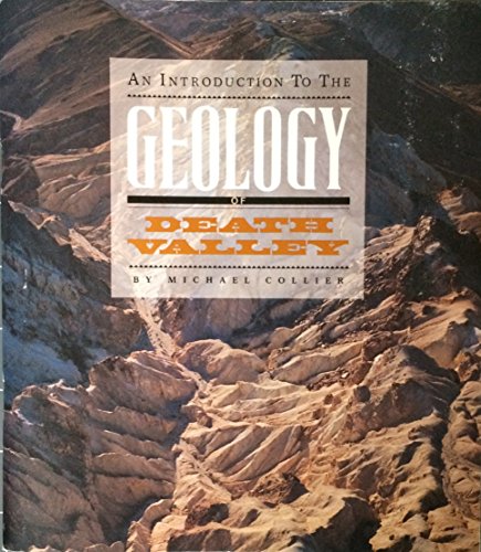 Stock image for Introduction to the Geology of Death Valley for sale by ThriftBooks-Atlanta