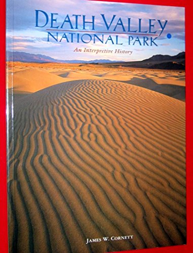 9781878900333: Title: Death Valley National Park An interpretive history