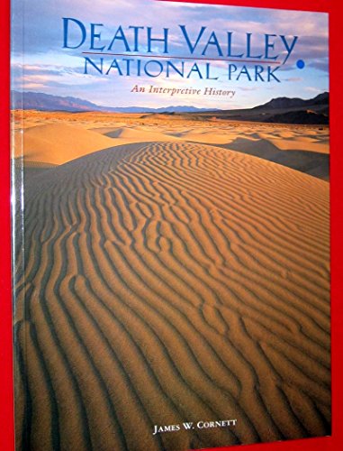 Imagen de archivo de Death Valley National Park: An interpretive history a la venta por Wonder Book