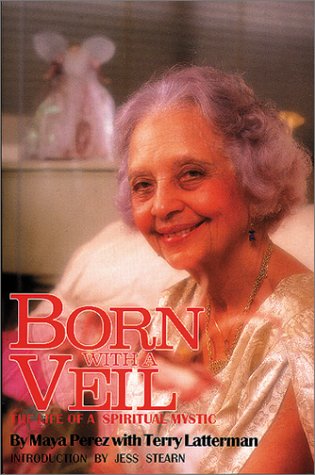 Stock image for Born with a Veil : The Life of a Spiritual Mystic for sale by Better World Books: West