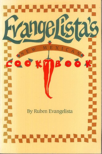 

Evangelistas: New Mexican Cookbook