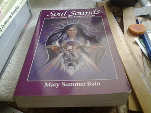 Imagen de archivo de Soul Sounds : Mourning the Tears of Truth a la venta por Better World Books