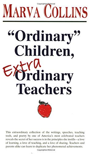 Stock image for Ordinary Children, Extraordinary Teachers for sale by Dream Books Co.