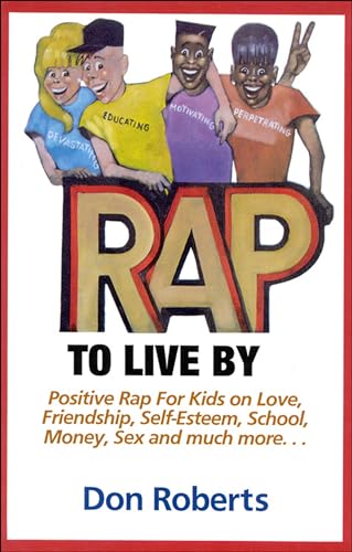 Stock image for Rap to Live By for sale by Agape Love, Inc