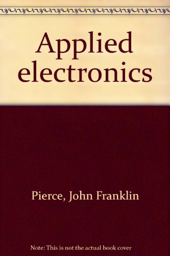 9781878907424: Applied Electronics