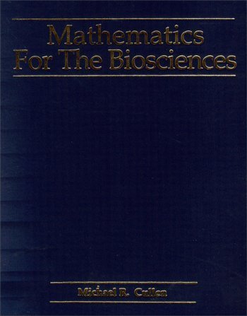 Beispielbild fr Mathematics for the Biosciences zum Verkauf von ThriftBooks-Dallas