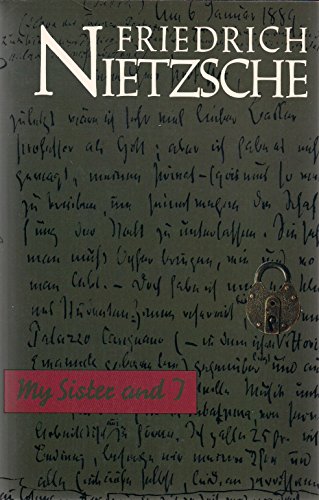 My Sister and I (9781878923011) by Friedrich Nietzsche