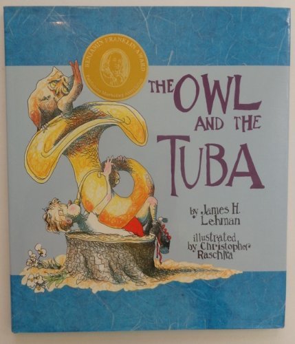 Beispielbild fr The Owl and the Tuba zum Verkauf von HPB Inc.