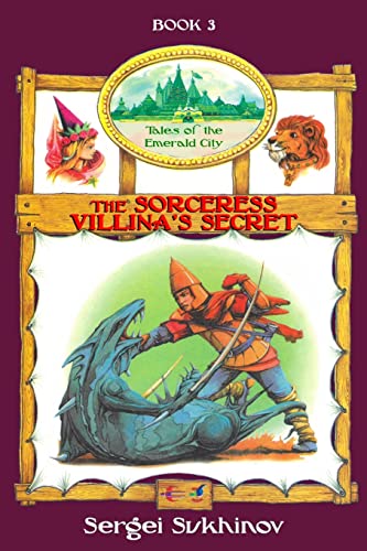 Beispielbild fr The Sorceress Villina's Secret (Tales of the Emerald City) zum Verkauf von California Books