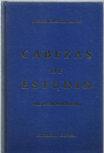 Stock image for Cabezas De Estudio (Siluetas Politicas) for sale by Bookmarc's
