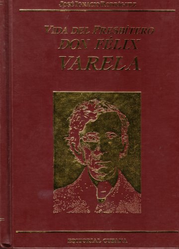 Stock image for Vida del Presbitero Don Felix Valera for sale by Marbus Farm Books