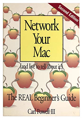 Beispielbild fr Network Your Mac (and live to tell about it) - The Real Beginner's Guide zum Verkauf von Librairie Le Nord