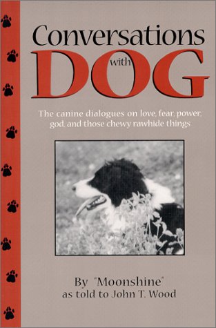 Stock image for Conversations with Dog for sale by Pelican Bay Books