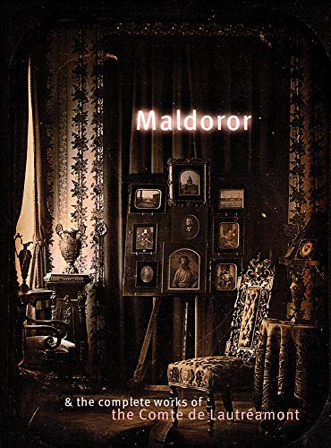 Beispielbild fr Maldoror & the Complete Works of the Comte de Lautr amont zum Verkauf von WorldofBooks
