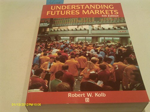 Stock image for Understanding Futures Markets for sale by Better World Books