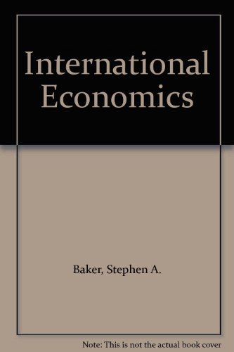 Imagen de archivo de International Economics, Second Ed. a la venta por Basi6 International