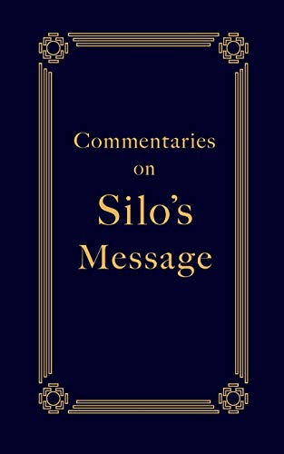 Stock image for Commentaries on Silo's Message for sale by GF Books, Inc.