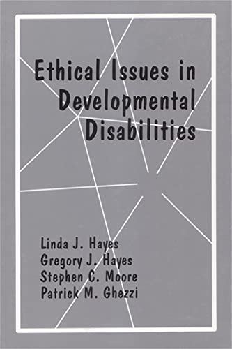 Beispielbild fr Ethical Issues in Developmental Disabilities zum Verkauf von Better World Books: West