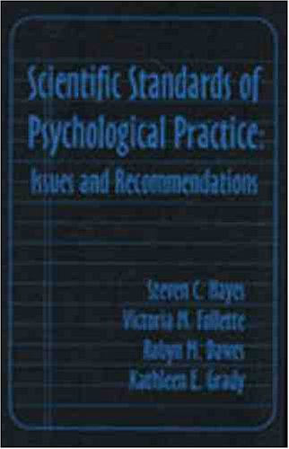 Imagen de archivo de Scientific Standards of Psychological Practice : Issues and Recommendations a la venta por Better World Books