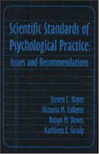 Stock image for Scientific Standards of Psychological Practice : Issues and Recommendations for sale by Better World Books